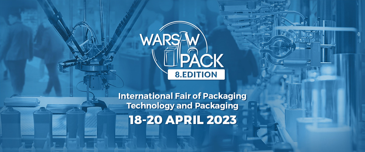 The most important event of the packaging industry in Poland, Warsaw Pack, is coming soon!